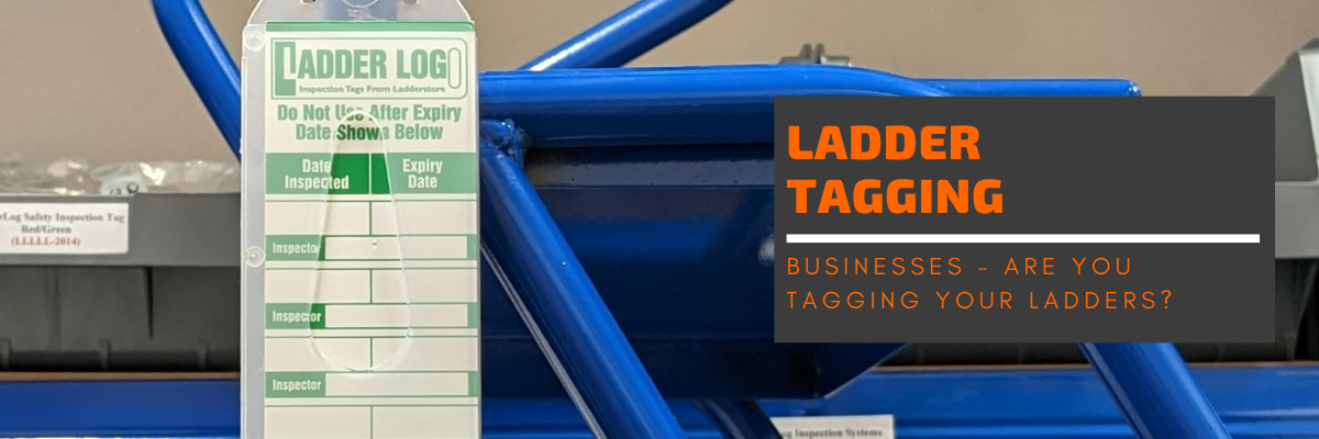 Tags For Step Ladder Rack Businesses - Are You Tagging Your Ladders? – Ladderstore