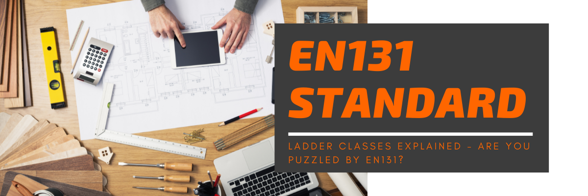 Ladder Classes Explained - Are You Puzzled By EN131? – Ladderstore